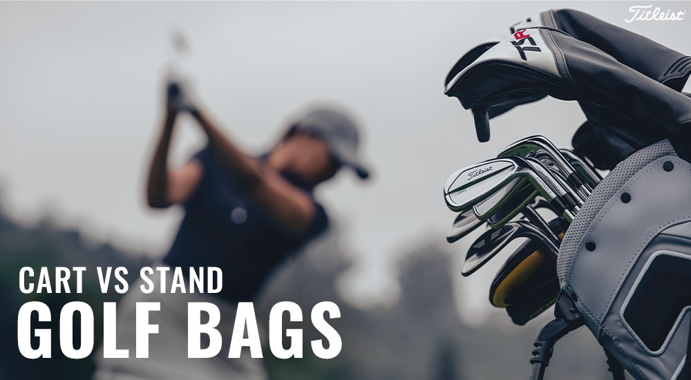 Cart Bags vs. Stand Bags