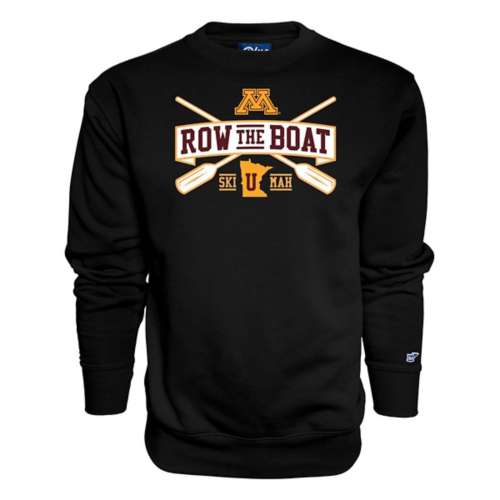 gophers row the boat sweatshirt