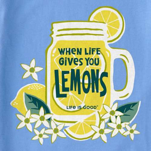 Women's Life is Good Life Gives You Lemons T-Shirt