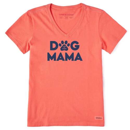 Women s Life is Good Dog Mama Crusher Shirt LITE T Marcelo Burlon County of Milan Chicago Bull shirt Witzenberg Sneakers Sale Online