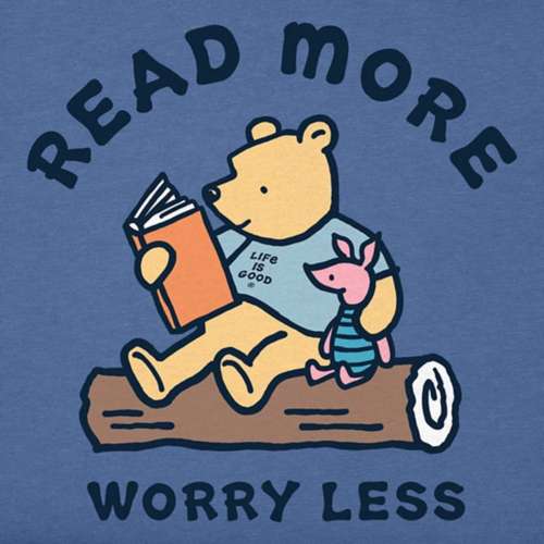 Women's Life is Good Winnie Read More Worry Less T-Shirt