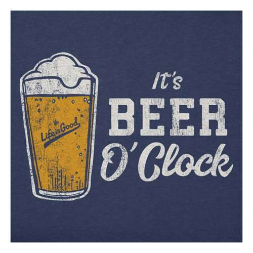 Men's Life is Good Beer O'Clock T-Shirt