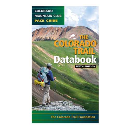 Mountaineers Books The Colorado Trail Data Book Pack Guide