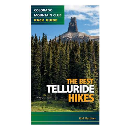 Colorado Mountain The Best Telluride Hikes Book