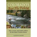 Colorado's Best Fly Fishing Book