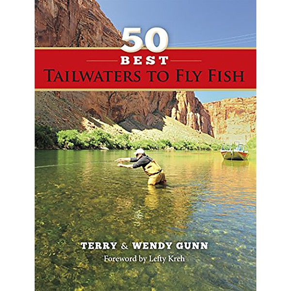 50 Best Tailwaters to Fly Fish Book product image