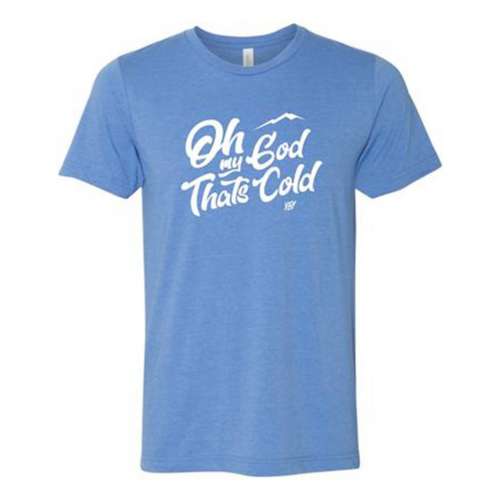 Men's You Betcha Oh My God That's Cold Short Sleeve T-Shirt