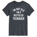 Not Old Recycled Teenager