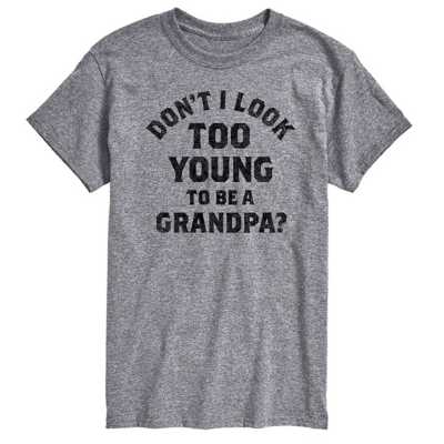 Too Young To Be A Grandpa