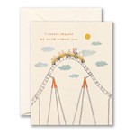 Compendium I Cannot Imagine My World Without You Card - Thumbnail 1 of 4