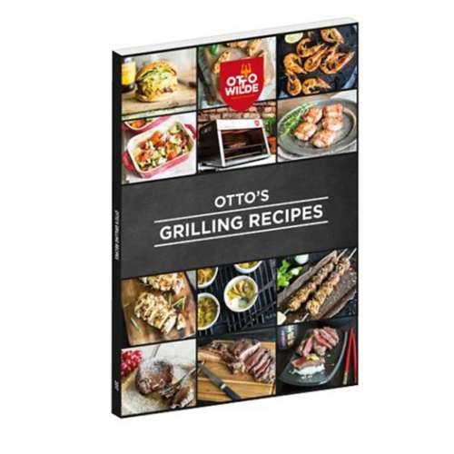 Otto Wilde Grilling Recipes Cookbook