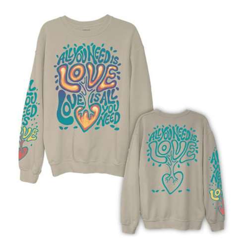 Women's Goodie Two Sleeves All You Need is Love Crewneck Sweatshirt