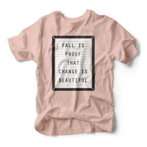 Women's Ruby's Rubbish Change Is Beautiful T-Shirt