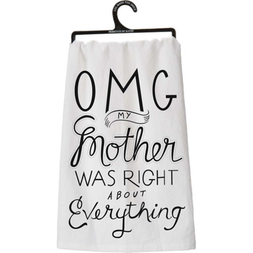 Primitives By Kathy Mother Was Righ Dish Towel - Primary Image