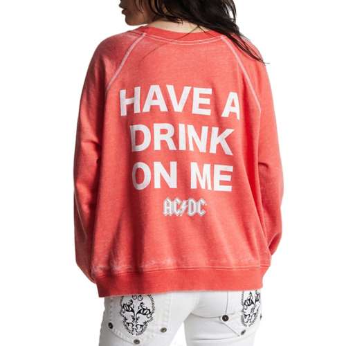 Women's Recycled Karma AC/DC Have A Drink Sweatshirt