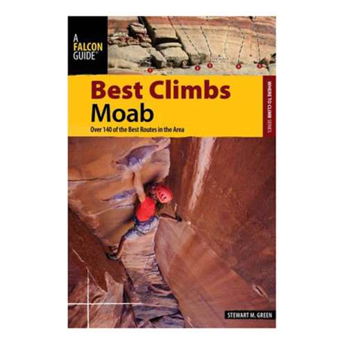 National Book Netwrk Best Climbs Moab Book