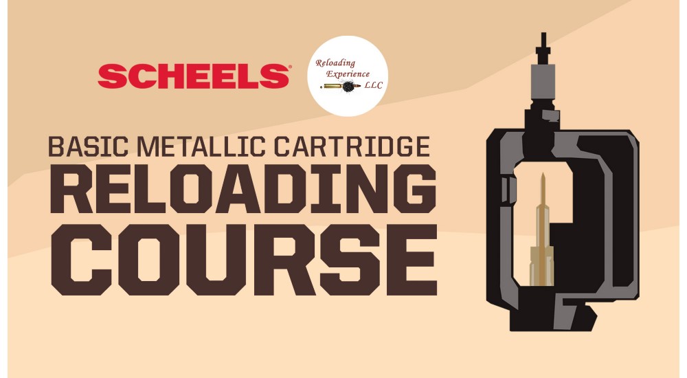 Basic Metallic Cartridge Reloading Course